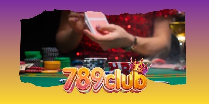Baccarat Phú Quý 789club - Bàn Cược Casino Sang Trọng