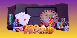 Casino May Mắn 789club - Không Gian Trực Tuyến Sôi Động