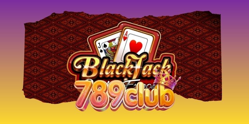 Double Exposure Blackjack - Ván Bài Đổi Đời Tại 789club