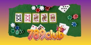 Game Bài Poker 789club Và Bàn Cược Quốc Tế