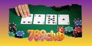 Poker 4 Lá - Thắng Cược Poker Chưa Bao Giờ Dễ Dàng Đến Thế