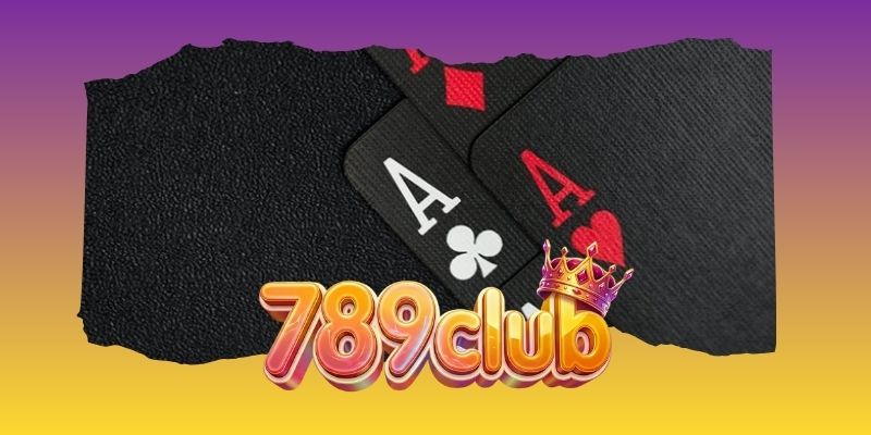 Cuộc đấu trí giữa cược thủ trong Tiến Lên Phát Tài 789club