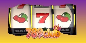Xèng Hoa Quả 789club – Slot Đơn Giản, Thưởng Đầy Hấp Dẫn